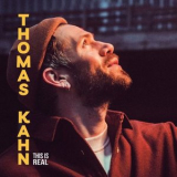 Thomas Kahn - This Is Real '2022
