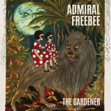 Admiral Freebee - The Gardener '2021