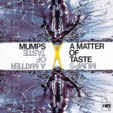 Mumps - A Matter of Taste '1977