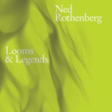Ned Rothenberg - Looms & Legends '2025