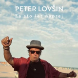 Peter Lovsin - Za sto let naprej '2025