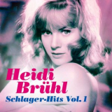Heidi Bruhl - Schlager-Hits Vol. 1 '2022