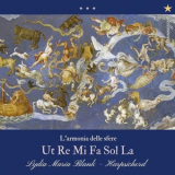 Lydia Maria Blank - Larmonia delle sfere - Ut Re Mi Fa Sol La '2023