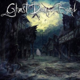 Ghost Dance Band - Erie St. '2020