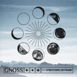 Gnoss - Stretching Skyward '2023