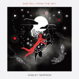 Ansley Simpson - She Fell from the Sky '2022