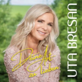 Uta Bresan - Deine Art zu lieben '2025