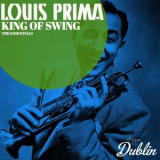 Louis Prima - King of Swing, the Essentials (Remastered) '2025