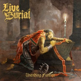 Live Burial - Unending Futility '2020
