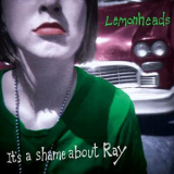 Lemonheads - It's A Shame About Ray '1992