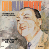 Perkins, Bill - Our Man Woody '1991