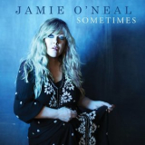 Jamie O'Neal - Sometimes '2020
