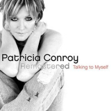 Patricia Conroy - Talking to Myself '2007