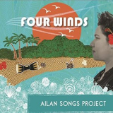 Ailan Songs Project - Four Winds '2022