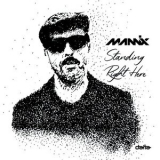 Mannix - Standing Right Here '2021