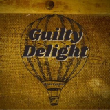 Guilty Delight - Lose Control '2021