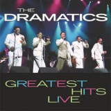 The Dramatics - Greatest Hits Live '2002