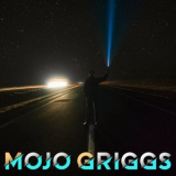 Mojo Griggs - Mojo Griggs '2022