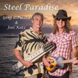 Joel Katz - Steel Paradise '2019