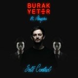 Burak Yeter & Maysha - Self Control '2019