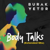Burak Yeter - Body Talks '2020