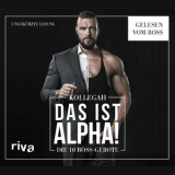 Kollegah - DAS IST ALPHA! (Die 10 Boss-Gebote) '2018