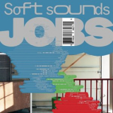 JOBS - Soft Sounds '2023