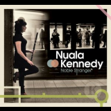 Nuala Kennedy - Noble Stranger '2012