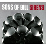 Sons of Bill - Sirens '2012