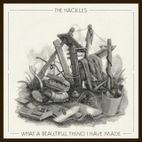 The Hackles - What a beautiful thing i have made '2023