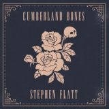Stephen Flatt - Cumberland Bones '2021