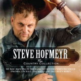 Steve Hofmeyr - The Country Collection '2018