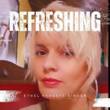 Ethel padgett - Refreshing '2023