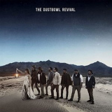 The Dustbowl Revival - The Dustbowl Revival '2017