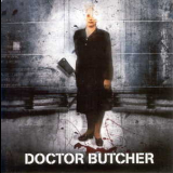 Doctor Butcher - Doctor Butcher (Bonus Disc) '2006