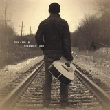 Dan Kaplan - Stranger Land '2006
