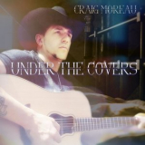 Craig Moreau - Under the Covers '2020