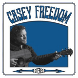 Casey Freedom - Casey Freedom '2023