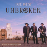 Due West - Unbroken '2024