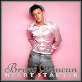 Brent Duncan - Heart Starter '2020
