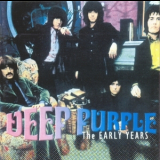Deep Purple - Early Years '2004