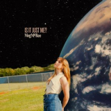 Meg McRee - Is It Just Me? '2023