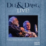 Del McCoury - Del & Dawg Live! '2016