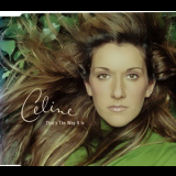 Celine Dion - That's The Way It Is '1999