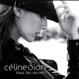 Celine Dion - Tous Les Secrets '2005