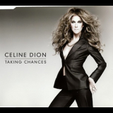 Celine Dion - Taking Chances '2007