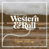 Palmer Anthony - Western & Roll '2022