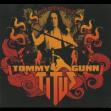 Tommy Gunn - La Peneratica Svavolya '2008