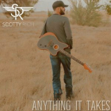 scotty rich - Anything it Takes '2023