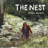 Isobel Knight - The Nest '2018